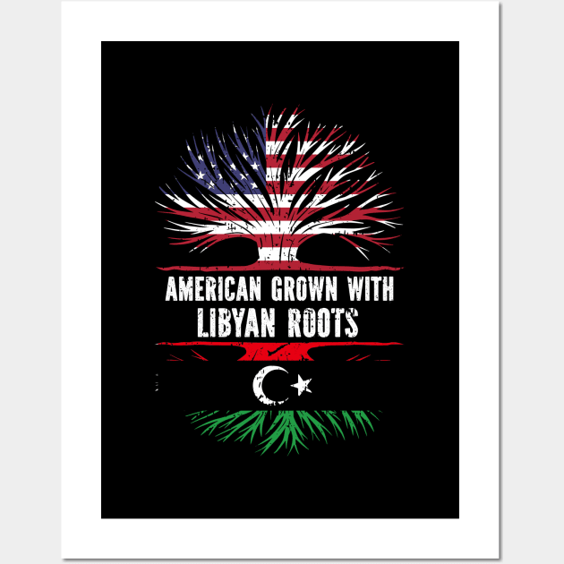American Grown with Libyan Roots USA Flag Wall Art by silvercoin